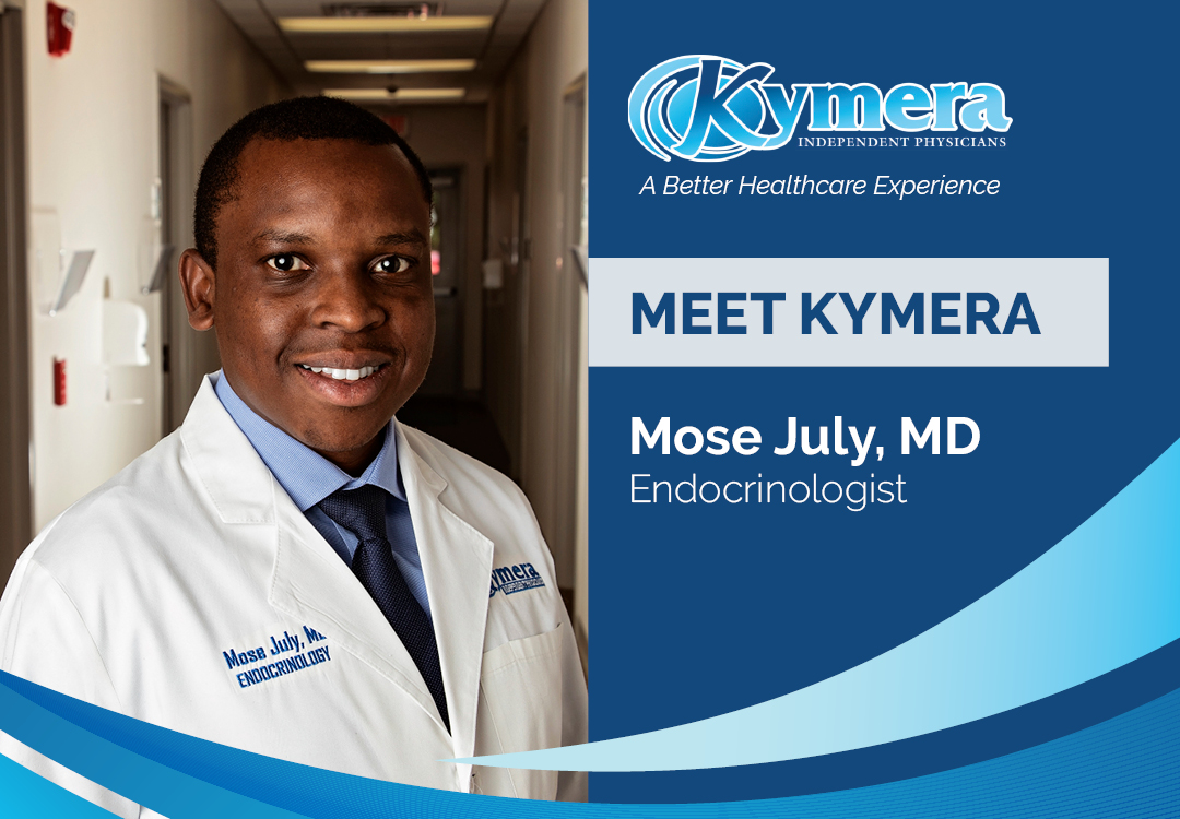 Kymera Endocrinologist Dr. Mose July